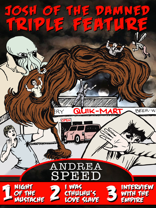 Title details for Josh of the Damned Triple Feature, 1 by Andrea Speed - Available